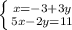 \left \{ {{x=-3+3y} \atop 5x-2y=11}} \right.