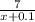 \frac{7}{x+0.1}