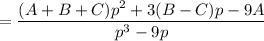 =\dfrac{(A+B+C)p^2+3(B-C)p-9A}{p^3-9p}