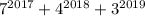 7^{2017}+4^{2018}+3^{2019}