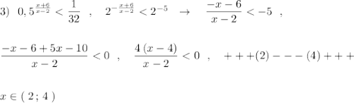 3)\ \ 0,5^{\frac{x+6}{x-2} }