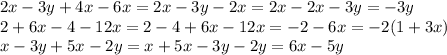 2x-3y+4x-6x=2x-3y-2x=2x-2x-3y=-3y\\2+6x-4-12x=2-4+6x-12x=-2-6x=-2(1+3x)\\x-3y+5x-2y=x+5x-3y-2y=6x-5y