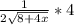 \frac{1}{2\sqrt{8+4x} } *4