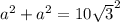 a^{2}+a^{2}=10\sqrt{3}^{2} \\