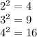 2^2=4\\3^2=9\\4^2=16