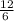 \frac{12}{6\\}