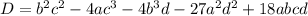 D=b^2c^2-4ac^3-4b^3d-27a^2d^2+18abcd