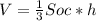 V = \frac{1}{3} Soc * h