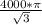 \frac{4000*\pi }{\sqrt{3} }