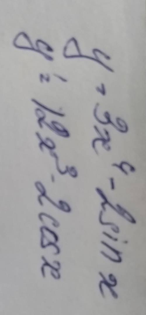 Y=3x^4-2 sin x Найдите производную функции побыстрее по