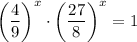 \left(\dfrac{4}{9} \right)^{x} \cdot \left(\dfrac{27}{8} \right)^{x} = 1