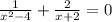 \frac{1}{x^2-4} +\frac{2}{x+2} =0