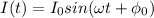 I(t)=I_0sin(\omega t+\phi _0)