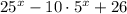 25^x-10\cdot 5^x+26