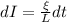 dI=\frac{\xi}{L}dt