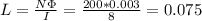 L=\frac{N\Phi}{I}=\frac{200*0.003}{8}=0.075