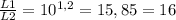 \frac{L1}{L2} = 10^{1,2} = 15,85 = 16