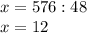 x=576:48\\x=12