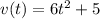 v(t) = 6t^2 + 5