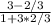 \frac{3-2/3}{1+3*2/3}