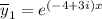 \overline{y}_{1} = e^{(-4 + 3i)x}