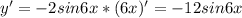 y'=-2sin6x*(6x)' =-12sin6x