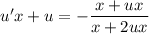 u'x + u = -\dfrac{x + ux}{x + 2ux}