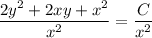 \dfrac{2y^{2} + 2xy + x^{2}}{x^{2}} = \dfrac{C}{x^{2}}