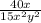 \frac{40x}{15x^{2}y^{2} }