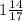 1\frac{14}{17}