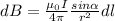 dB=\frac{\mu_0I}{4\pi }\frac{sin\alpha }{r^2}dl