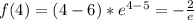 f(4)=(4-6)*e^{4-5}=-\frac{2}{e}