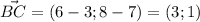 \vec {BC}=(6-3;8-7)=(3;1)