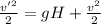 \frac{v'^2}{2}=gH+\frac{v^2}{2}