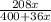 \frac{208x}{400 + 36x}