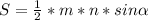 S=\frac{1}{2}* m* n* sin\alpha