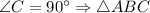 \angle C = 90^{\circ} \Rightarrow \triangle ABC