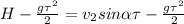 H-\frac{g\tau^2}{2}=v_2sin\alpha \tau-\frac{g\tau^2}{2}