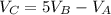 V_{C}=5V_{B}-V_{A}