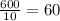 \frac{600}{10} =60