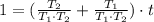 1 = (\frac{T_2}{T_1\cdot T_2} + \frac{T_1}{T_1\cdot T_2})\cdot t