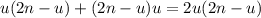 u(2n-u)+(2n-u)u=2u(2n-u)