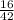 \frac{16}{42}