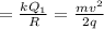 \displaystyleU = \frac{kQ_1}{R} = \frac{mv^2}{2q}