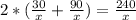 2*(\frac{30}{x}+\frac{90}{x} )=\frac{240}{x}