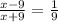 \frac{x - 9}{x + 9} = \frac{1}{9}