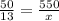 \frac{50}{13} =\frac{550}{x}