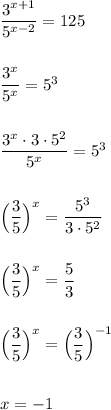 \dfrac{3^{x+1}}{5^{x-2}}=125\\\\\\\dfrac{3^{x}}{5^{x}}=5^3\\\\\\\dfrac{3^{x}\cdot 3\cdot 5^2}{5^{x}}=5^3\\\\\\\Big(\dfrac{3}{5}\Big)^{x}=\dfrac{5^3}{3\cdot 5^2}\\\\\\\Big(\dfrac{3}{5}\Big)^{x}=\dfrac{5}{3}\\\\\\\Big(\dfrac{3}{5}\Big)^{x}=\Big(\dfrac{3}{5}\Big)^{-1}\\\\\\x=-1