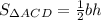 S_{\Delta ACD} = \frac{1}{2}bh