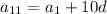 a_{11}=a_1+10d